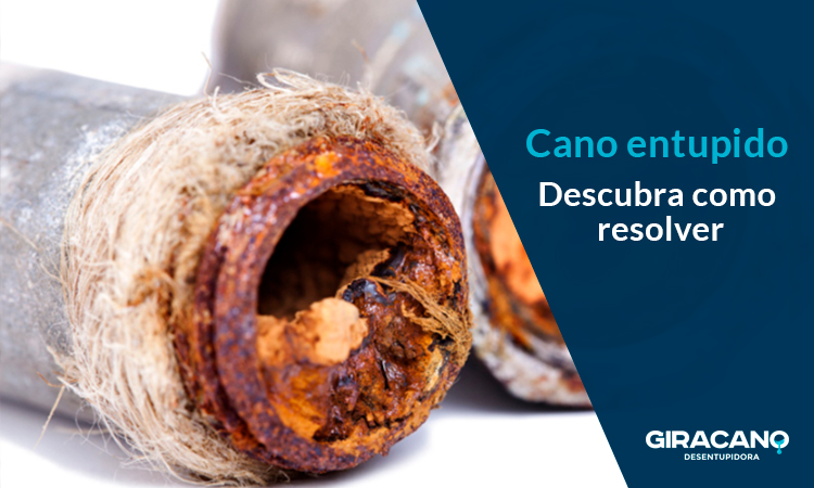 Cano entupido: como resolver