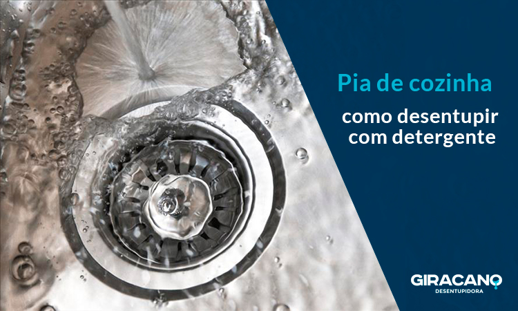 Como desentupir pia de cozinha com detergente